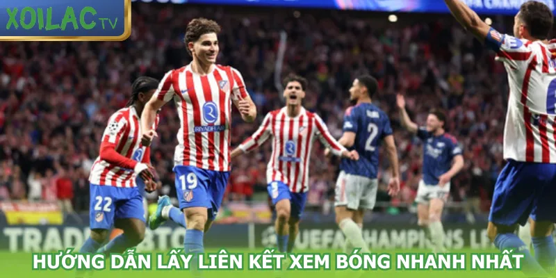 huong-dan-lay-lien-ket-xem-bong-nhanh-nhat