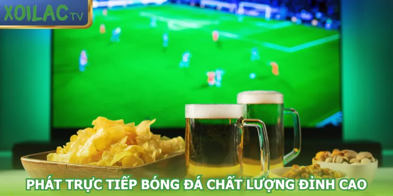 phat-truc-tiep-bong-da-chat-luong-dinh-cao